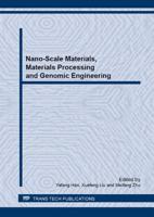 Nano-Scale Materials, Materials Processing and Genomic Engineering
