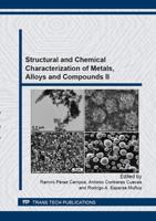 Structural and Chemical Characterization of Metals, Alloys and Compounds II