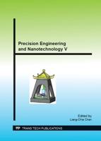 Precision Engineering and Nanotechnology V