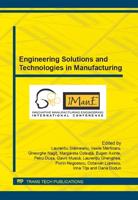 Engineering Solutions and Technologies in Manufacturing