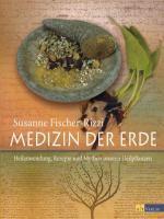 Medizin Der Erde