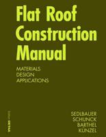 Flat Roof Construction Manual