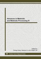 Advances in Materials and Materials Processing IV