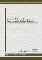 Materials Science, Environment Protection and Applied Research