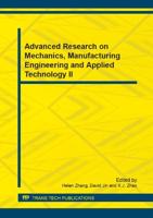 Advanced Research on Mechanics, Manufacturing Engineering and Applied Technology II