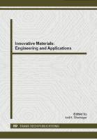 Innovative Materials: Engineering and Applications