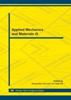 Applied Mechanics and Materials III