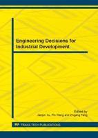 Engineering Decisions for Industrial Development