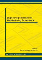 Engineering Solutions for Manufacturing Processes V