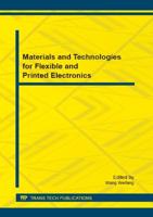 Materials and Technologies for Flexible and Printed Electronics