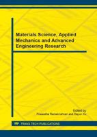 Materials Science, Applied Mechanics and Advanced Engineering Research