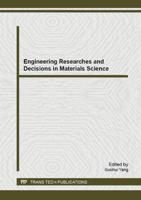 Engineering Researches and Decisions in Materials Science