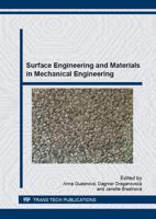 Surface Engineering and Materials in Mechanical Engineering