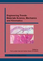 Engineering Trends: Materials Science, Mechanics and Kinematics