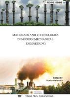 Materials and Technologies in Modern Mechanical Engineering