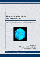 Materials Science, Testing and Informatics VIII