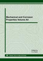 Mechanical and Corroson Properties Volume A4