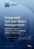 Integrated Soil and Water Management : Selected Papers from 2016 International SWAT Conference