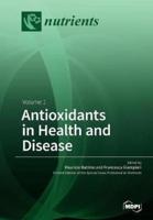 Antioxidants in Health and Disease: Volume 1