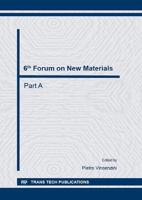 6th Forum on New Materials - Part A