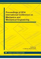 Proceedings of 2014 International Conference on Mechanics and Mechanical Engineering