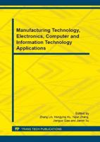 Manufacturing Technology, Electronics, Computer and Information Technology Applications