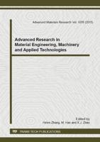 Advanced Research in Material Engineering, Machinery and Applied Technologies