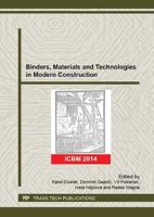 Binders, Materials and Technologies in Modern Construction