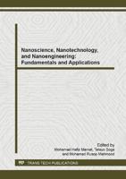Nanoscience, Nanotechnology, and Nanoengineering: Fundamentals and Applications