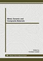 Metal, Ceramic and Composite Materials