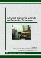 Advanced Engineering Materials and Processing Technologies
