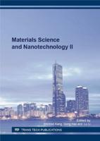 Materials Science and Nanotechnology II