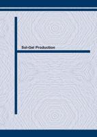Sol-Gel Production