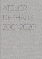 Atelier Deshaus