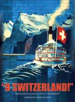 "O Switzerland!"