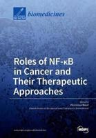 Roles of NF-ΚB in Cancer and Their Therapeutic Approaches
