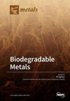 Biodegradable Metals