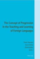 The Concept of Progression in the Teaching and Learning of Foreign Languages