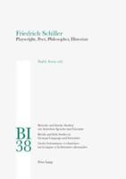 Friedrich Schiller Playwright, Poet, Philosopher, Historian