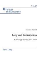 Laity and Participation A Theology of Being the Church