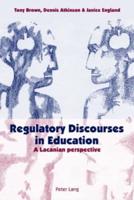Regulatory Discourses in Education