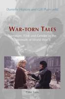 War-torn Tales; Literature, Film and Gender in the Aftermath of World War II