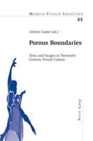 Porous Boundaries Texts and Images in Twentieth-Century French Culture