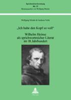 Ich Habe Den Kopf So Voll Wilhelm Heinse Als Sprichwortreicher Literat Im 18. Jahrhundert