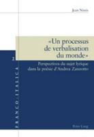 « Un Processus De Verbalisation Du Monde >>