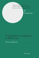 Non-Violation Complaints in WTO Law