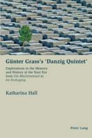 Günter Grass's "Danzig-Quintet"