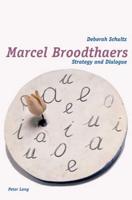 Marcel Broodthaers; Strategy and Dialogue