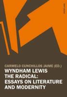 Wyndham Lewis the Radical
