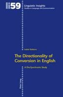 The Directionality of Conversion in English; A Dia-Synchronic Study